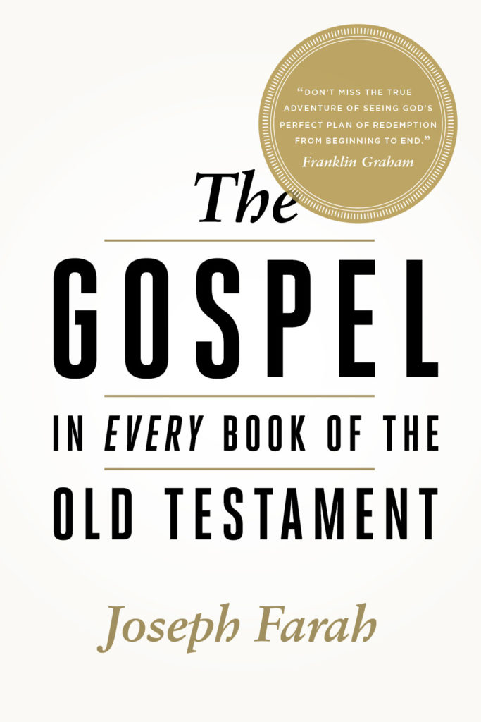 Cover of new book by Jospeh Farah The Gospel in Every Book of the Old Testament