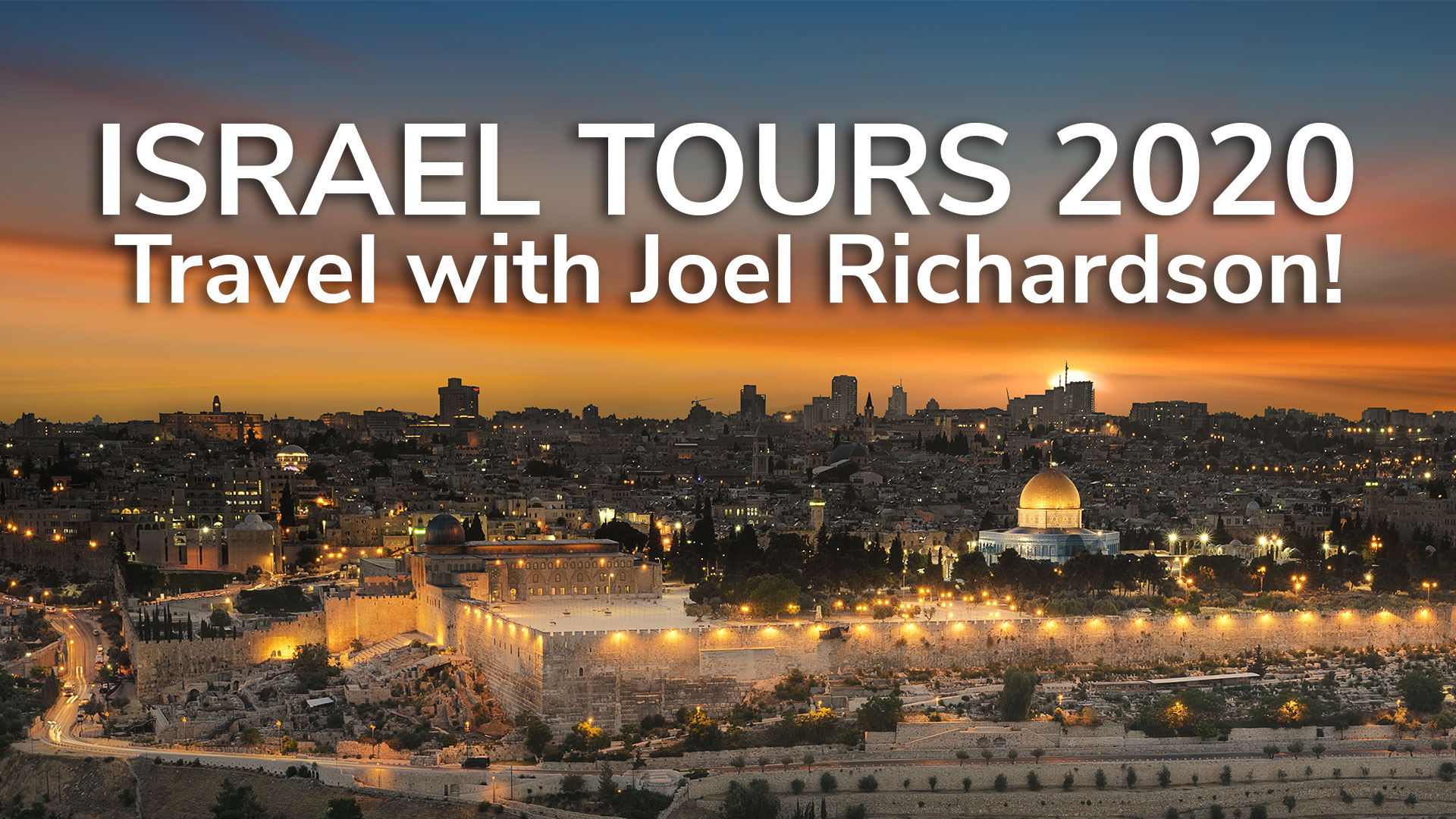 Joel Richardson Israel Tours 2020 YouTube