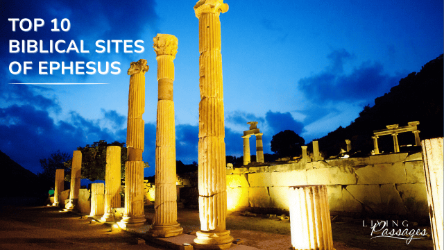 Top 10 Biblical Sites of Ephesus Blog